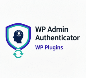 WP Admin Authenticator - WP Plugins
